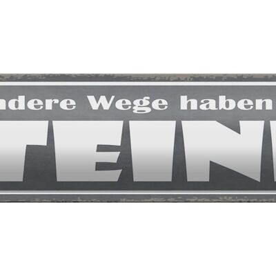 Blechschild Spruch 46x10cm auch andere Wege haben Sterne Dekoration