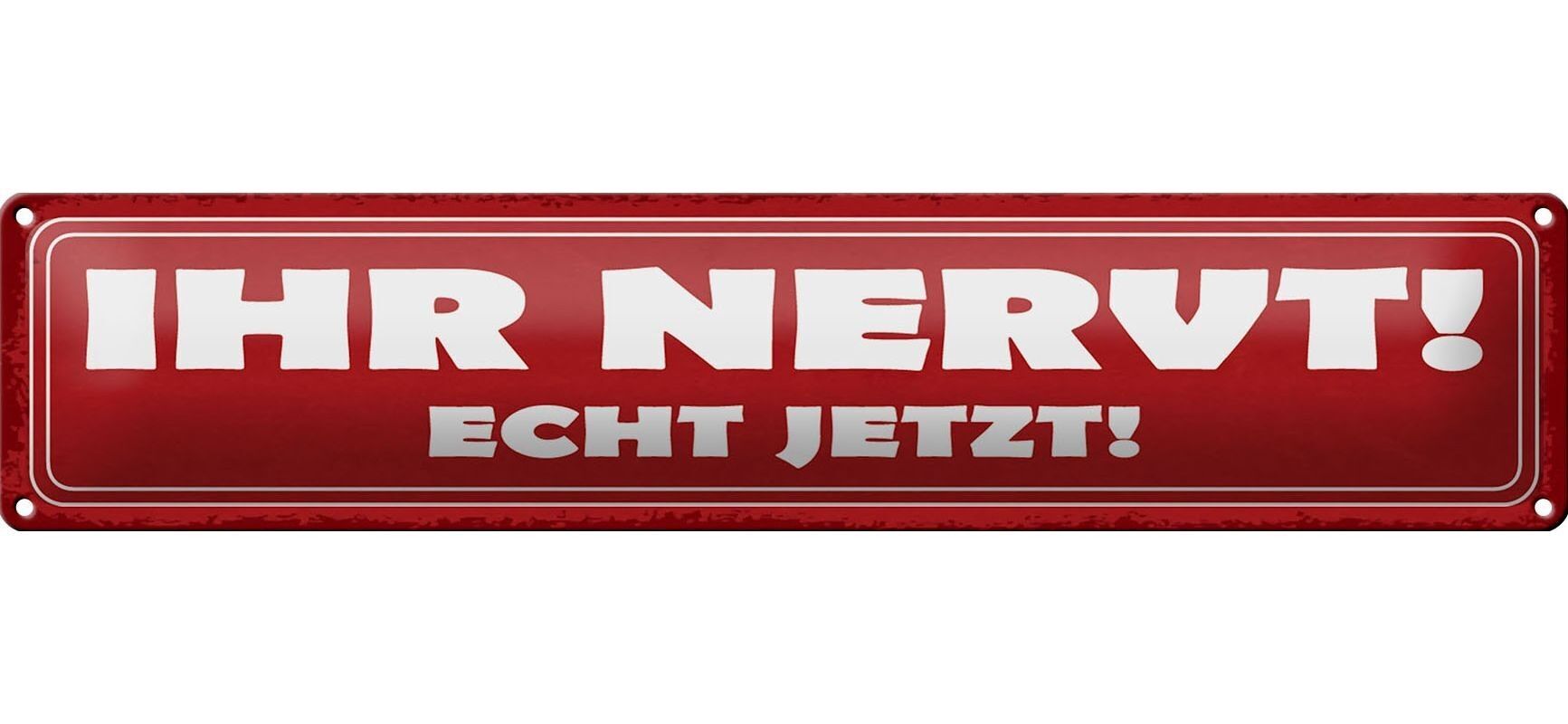Targa in metallo con scritta "Sei davvero fastidioso adesso" decorazione