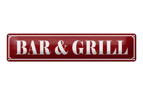 Blechschild Hinweis 46x10cm Bar & Grill Dekoration