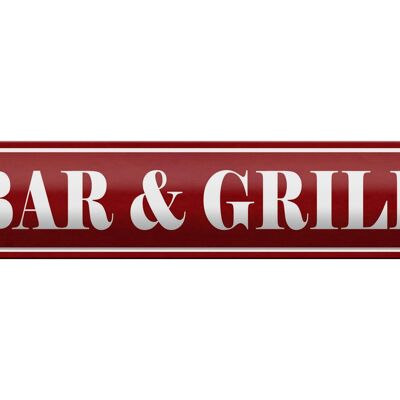 Blechschild Hinweis 46x10cm Bar & Grill Dekoration