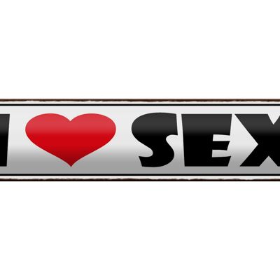 Cartel de chapa que dice 46x10cm I Love Sex decoración