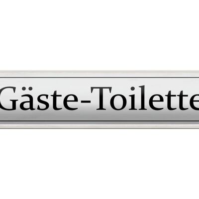 Blechschild Hinweis 46x10cm Gäste-Toilette Dekoration