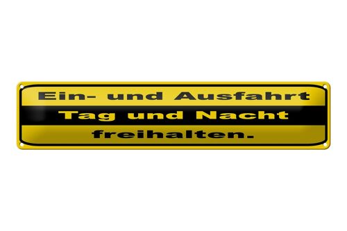 Blechschild Hinweis 46x10cm Ausfahrt Tag Nacht freihalten Dekoration