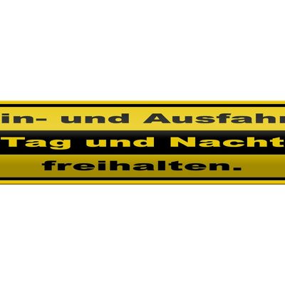 Blechschild Hinweis 46x10cm Ausfahrt Tag Nacht freihalten Dekoration