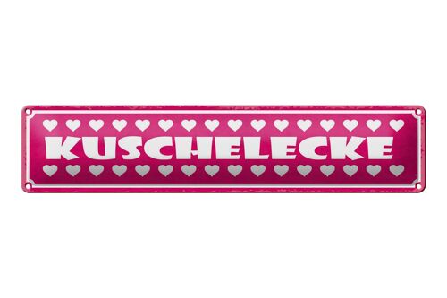 Blechschild Hinweis 46x10cm Kuschelecke Herzen Geschenk Dekoration