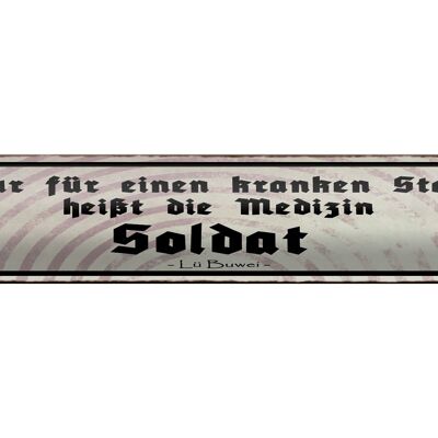 Targa in metallo con scritta "Soldato di medicina di stato malato" 46x10 cm