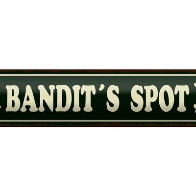 Blechschild Spruch 46x10cm Tiere Bandit`s spot Dekoration