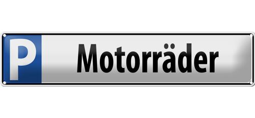 Blechschild Parken 46x10cm Parkplatzschild Motorräder Dekoration