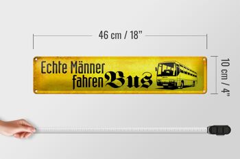 Panneau en étain indiquant que de vrais hommes conduisent un bus, 46x10cm 5