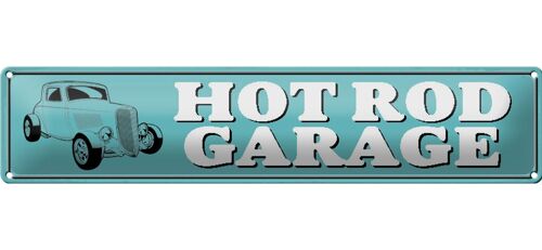 Blechschild Straßenschild 46x10cm Hot rod Garage Auto Dekoration