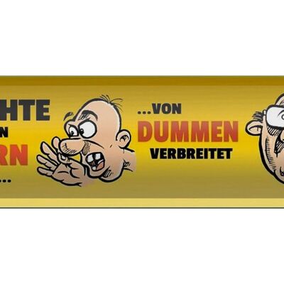 Blechschild Spruch 46x10cm Gerüchte von Neidern erfunden Dekoration