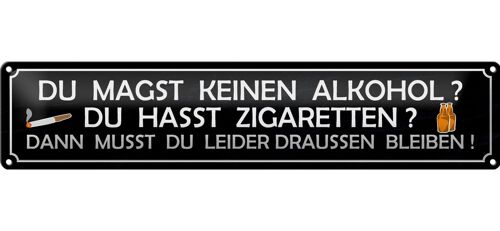 Blechschild Spruch 46x10cm du magst keinen du hasst Dekoration