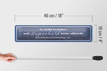 Plaque en tôle disant 46x10cm ça s'appelle éducateur car décoration super-héros 5