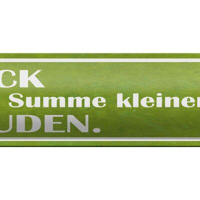 Blechschild Spruch 46x10cm Glück ist Summe kleiner Freuden Dekoration