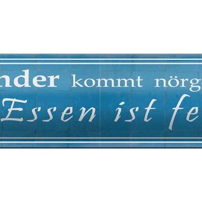 Blechschild Spruch 46x10cm Kinder kommt nörgeln Essen Dekoration