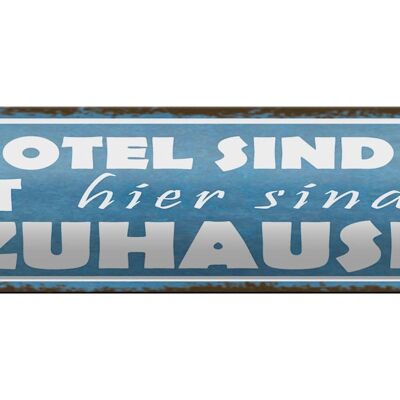 Blechschild Spruch 46x10cm Camping hier sind wir zuhause Dekoration