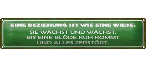 Blechschild Spruch 46x10cm Beziehung ist wie eine Wiese Dekoration