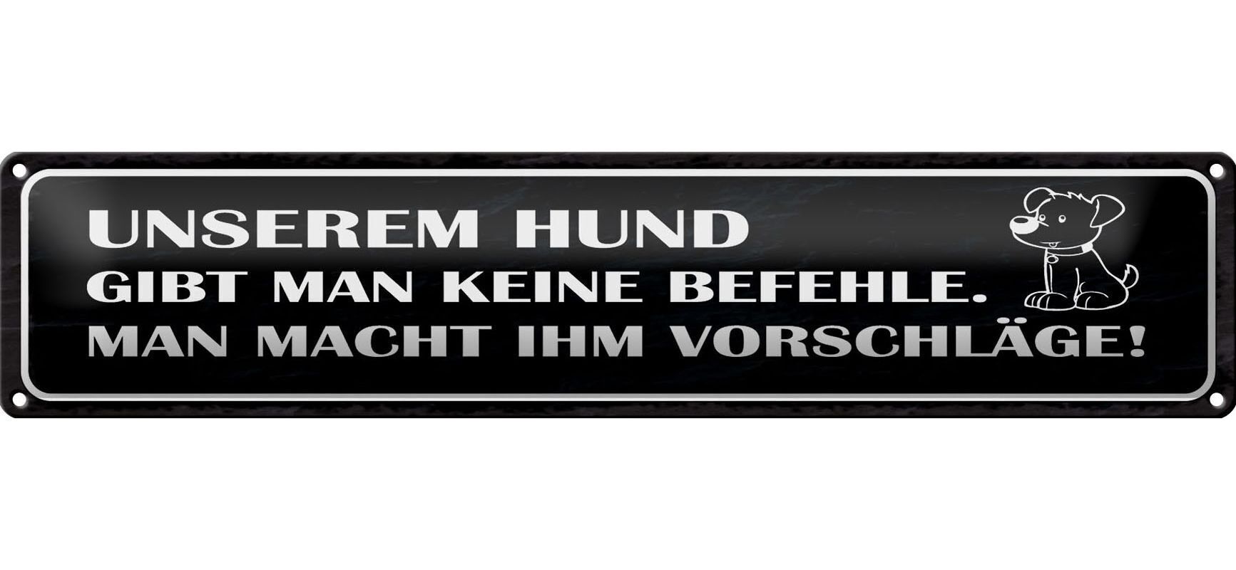 Targa in metallo con scritta 46x10 cm il nostro cane non dà ordini decorazione