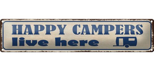 Blechschild Spruch 46x10cm happy campers live here Camping Dekoration