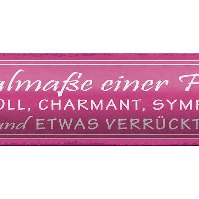 Blechschild Spruch 46x10cm Idealmaße einer Frau humorvoll Dekoration