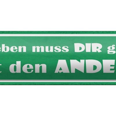 Blechschild Spruch 46x10cm dein leben muss Die gefallen Dekoration