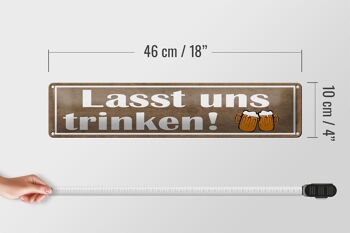 Plaque en étain disant 46x10cm, buvons de la bière, décoration 5