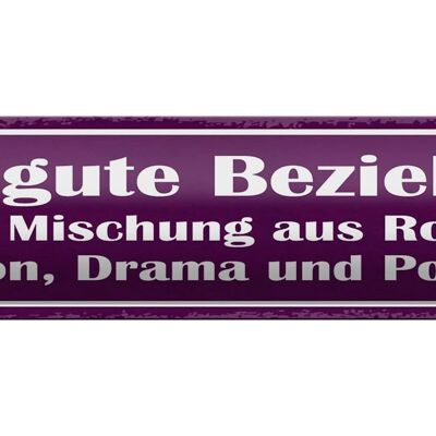 Blechschild Spruch 46x10cm gute Beziehung ist Mischung aus Dekoration