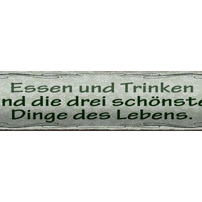 Blechschild Spruch 46x10cm Essen Trinken 3 schönste Dinge