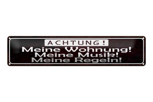 Blechschild Spruch 46x10cm Meine Wohnung meine Musik Regeln Dekoration