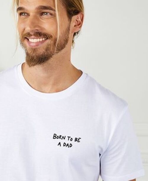 T-Shirt homme Born to be a dad (brodé)