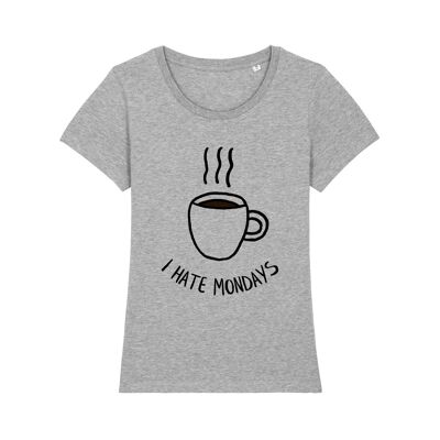 DAMEN-HERZGRAU „I HATE MONDAYS“-T-Shirt