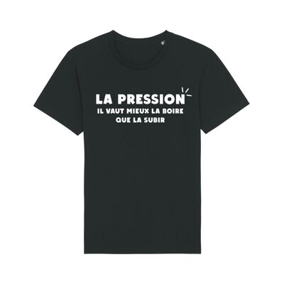 MEN'S BLACK TSHIRT PRESSURE IS BETTER TO DRINK IT THAN TO SUFFER IT