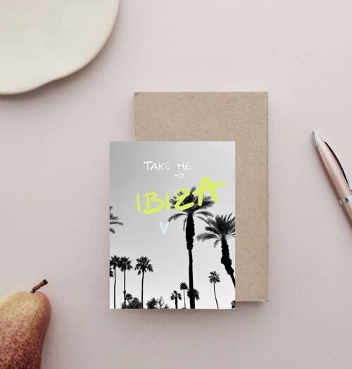 Take me to Ibiza Postkarte