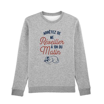 WOMEN'S HEART GRAY SWEATSHIRT STOP WAKE UP AT 1 IN THE MORNING