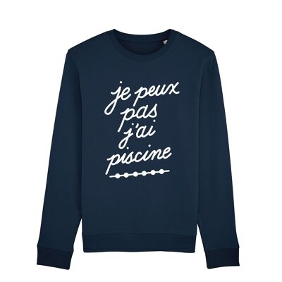 MEN'S NAVY SWEATSHIRT I CAN'T I HAVE A SWIMMING POOL