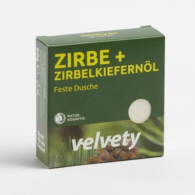 Velvety Feste Dusche Zirbe + Zirbelkiefernöl 60g