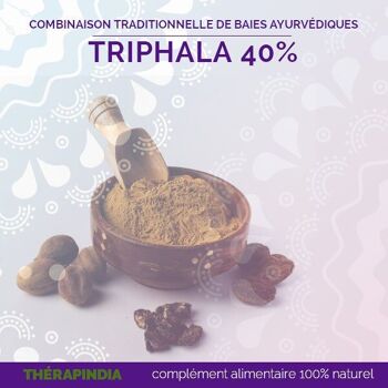Triphala 40 % Tanins : Cholestérol & Digestion 3