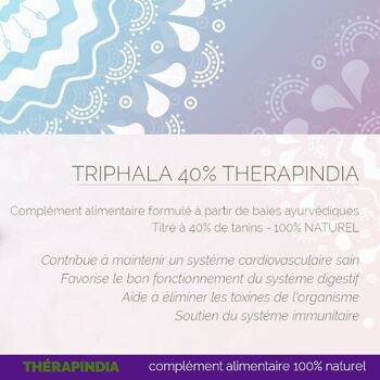 Triphala 40 % Tanins : Cholestérol & Digestion 4