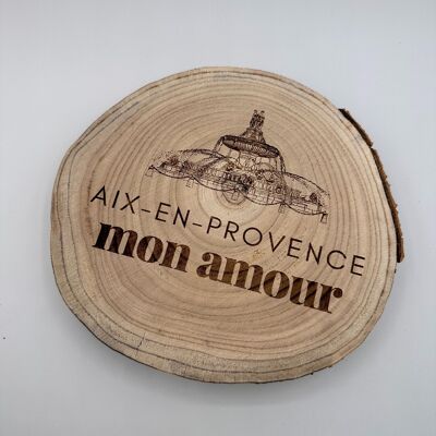Log of wood - Aix-en-Provence my love
