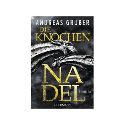 Livre Die Knochennadel - Gruber Andréas