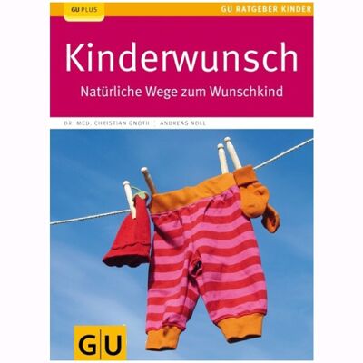 Livre Kinderwunsch - Natürliche Wege Zum Wunschkind