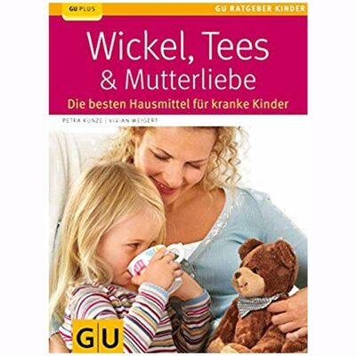 Book Wickel, Tees & Mutterliebe