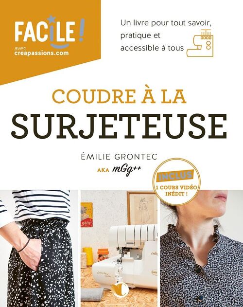 Coudre à la surjeteuse (deuxième édition)