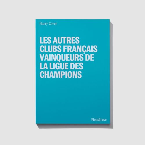Autres clubs français vainqueurs de la ligue des champions