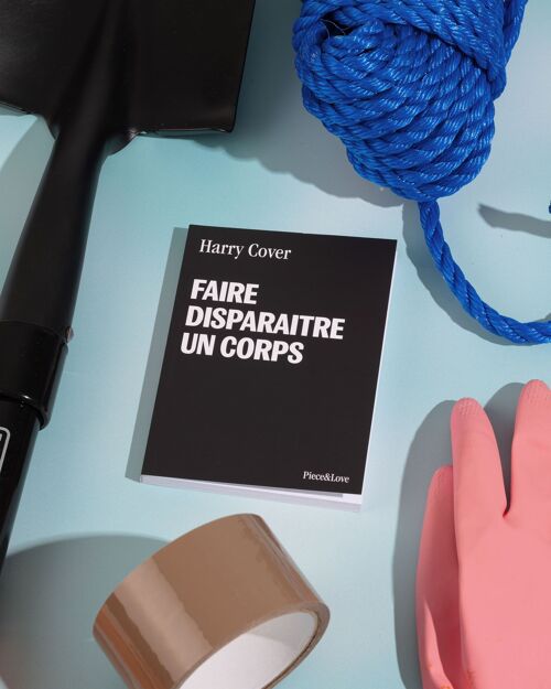 Faire disparaitre un corps - carnet