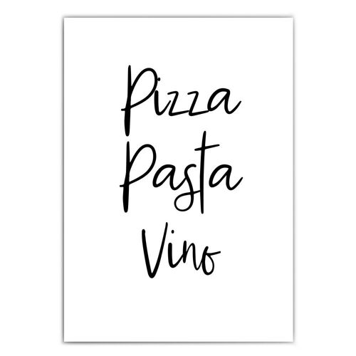 Pizza, Pasta, Vino Bild für die Küche