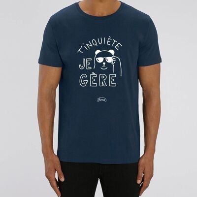 TSHIRT NAVY HOMME T'INQUIETE JE GERE