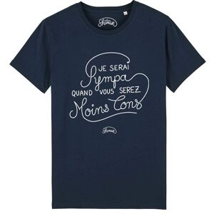 TSHIRT NAVY HOMME JE SERAI SYMPA QUAND VOUS SEREZ MOINS CON