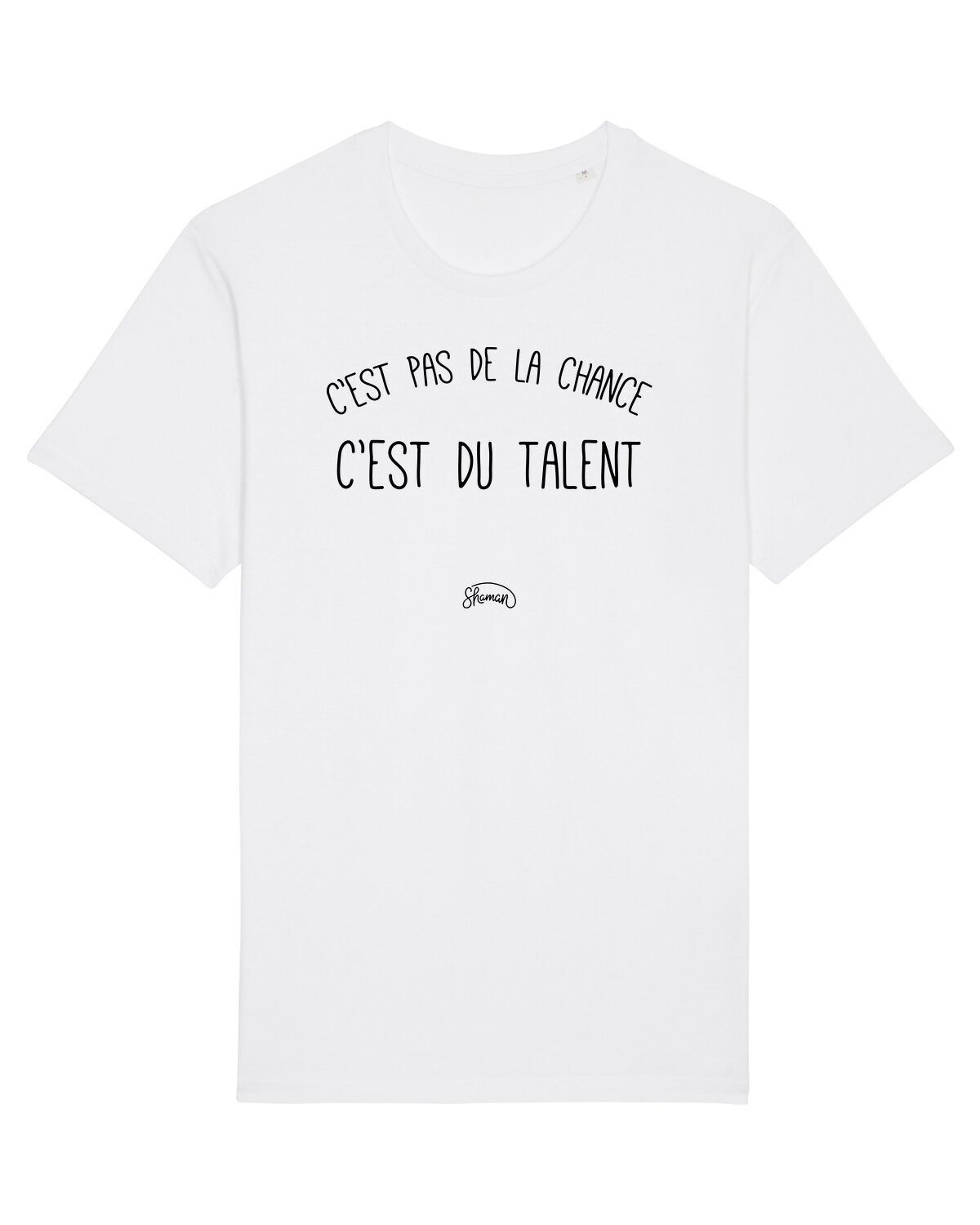 MEN'S WHITE TSHIRT IT'S NOT LUCK IT'S TALENT