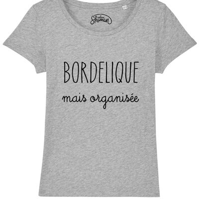 TSHIRT GRIS CHINE FEMME BORDELIQUE MAIS ORGANISEE